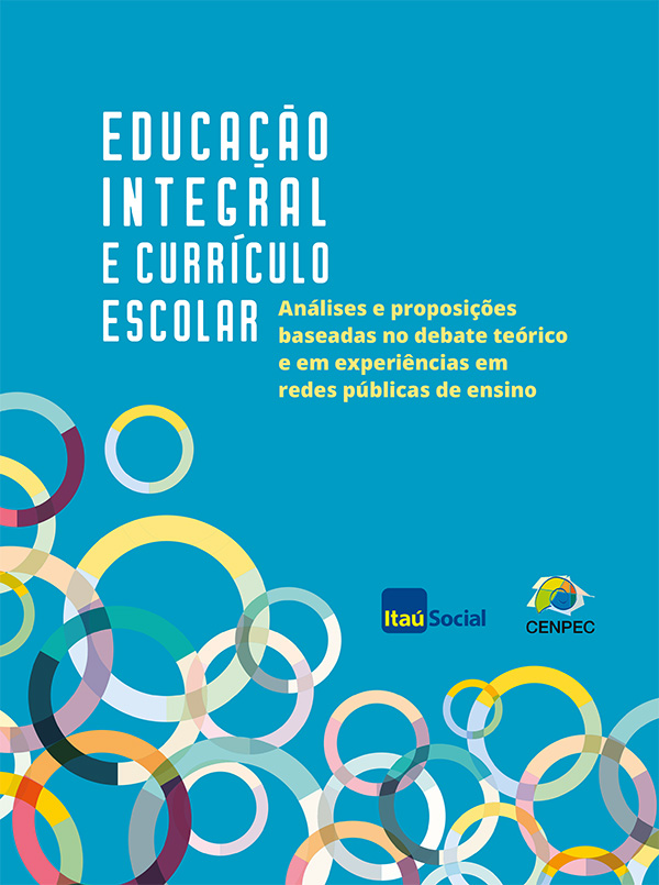 Educação Integral - Fundação Itaú Social e CENPEC